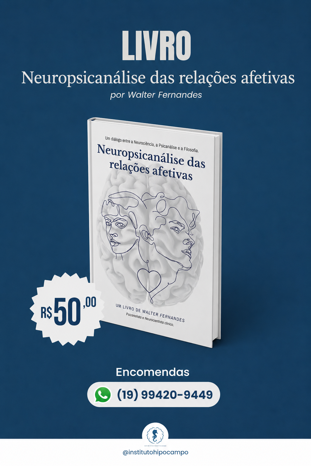 Neuropsicanálise das Relações Afetivas